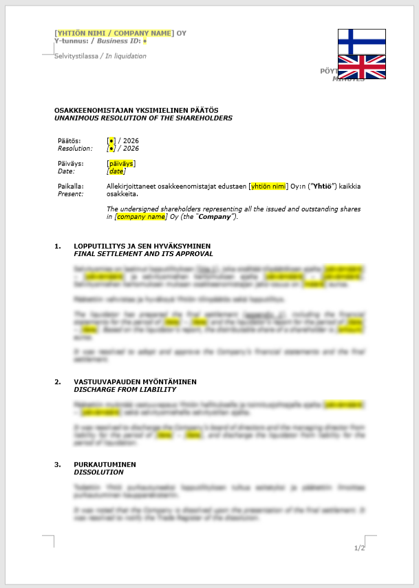 Shareholder Resolution (Final settlement and its approval) / Osakkeenomistajan yksimielinen päätös (lopputilitys ja sen hyväksyminen)
