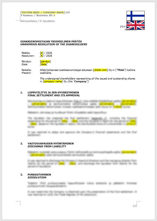 Shareholder Resolution (Final settlement and its approval) / Osakkeenomistajan yksimielinen päätös (lopputilitys ja sen hyväksyminen)